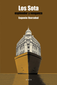 Los Sota - Eugenio Ibarzábal Aramberri - ebook