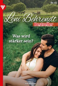 Was wird stärker sein? - Leni Behrendt - ebook
