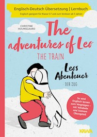 Leos Abenteuer - der Zug | The adventures of Leo - the train | Englisch-Deutsch Übersetzung | Lernbuch | - Christine Hounsgaard - ebook