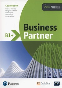 Business Partner B1+ Coursebook + Digital Resources - Dubicka Iwonna, O'Keeffe Margaret, Dignen Bob, Hogan Mike, Wright Lizzie - książka