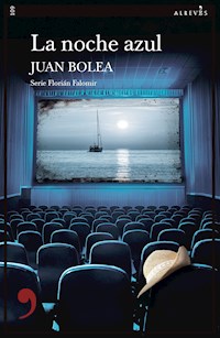 La noche azul - Juan Bolea - ebook