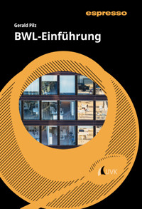 BWL-Einführung - Gerald Pilz - ebook