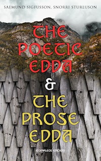 The Poetic Edda & The Prose Edda (Complete Edition) - Saemund Sigfusson - ebook
