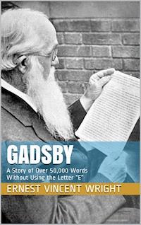 Gadsby - Ernest Vincent Wright - ebook