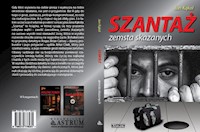Szantaż Zemsta skazanych - Jan Kąkol - książka