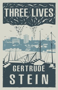 Three Lives - Gertrude Stein - ebook + książka