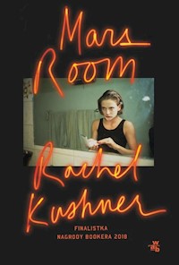 Mars Room - Rachel Kushner - książka