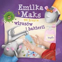 Emilka i Maks na tropie wirusów i bakterii - Korpyś  Ireneusz - książka