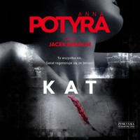 Kat - Anna Potyra - ebook + audiobook + książka