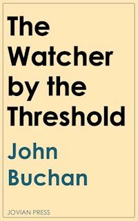 The Watcher by the Threshold - John Buchan - ebook