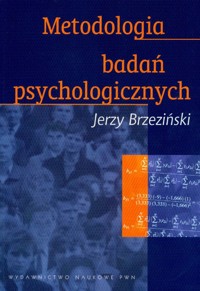 Metodologia badań psychologicznych - Brzeziński Jerzy - książka