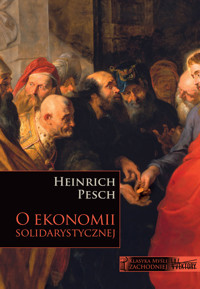 O ekonomii solidarystycznej - Pesch Heinrich - książka