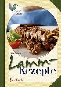 Lammrezepte - Karin Faber - ebook