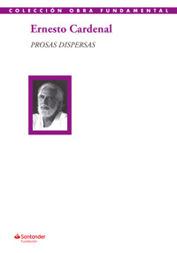 Prosas dispersas - Ernesto Cardenal - ebook