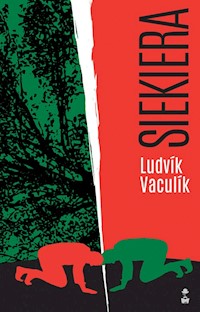 Siekiera - Ludvik Vaculik - ebook + książka