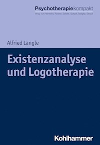 Existenzanalyse und Logotherapie - Alfried Längle - ebook
