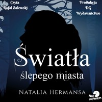 Światła ślepego miasta - Hermansa Natalia - ebook + audiobook + książka