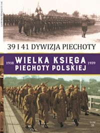 Wielka Księga Piechoty Polskiej Tom 38 -  - książka