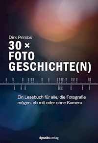 30 × Fotogeschichte(n) - Dirk Primbs - ebook