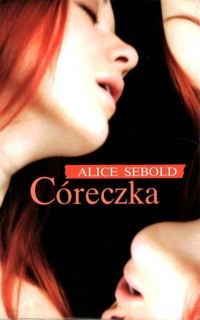 Córeczka - Sebold Alice - ebook