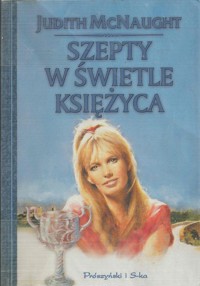 Szepty w świetle księżyca - Judith McNaught - ebook