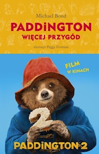 Paddington Więcej przygód - Michael Bond - książka