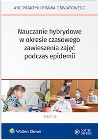 Nauczanie hybrydowe w okresie częściowego zawieszenia zajęć w czasie epidemii - Marciniak Lidia, Piotrowska-Albin Elżbieta - książka