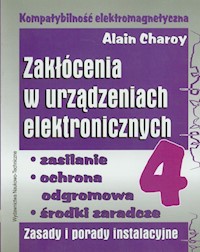 Zakłócenia w urządzeniach elektronicznych - Charoy Alain - książka