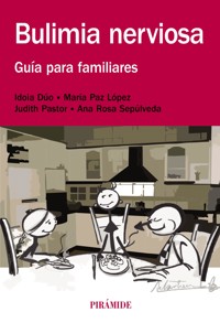 Bulimia nerviosa - Idoia Dúo - ebook