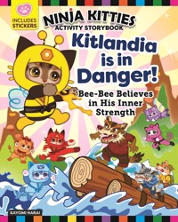 Ninja Kitties Kitlandia is in Danger! Activity Storybook - Rob Hudnut - ebook
