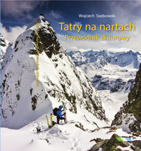 Tatry na nartach Przewodnik skiturowy - Szatkowski Wojciech - książka