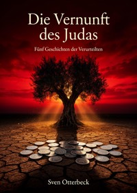 Die Vernunft des Judas - Sven Otterbeck - ebook