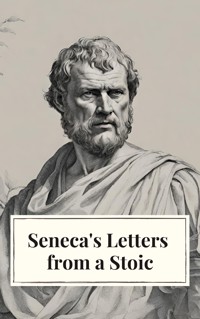 Seneca's Letters from a Stoic - Lucius Annaeus Seneca - ebook