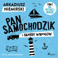 Pan Samochodzik i skarby wikingów Tom 1 - Na płytkiej wodzie - Niemirski Arkadiusz - ebook + audiobook