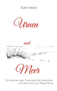 Urnen und Meer - Suse Sasso - ebook