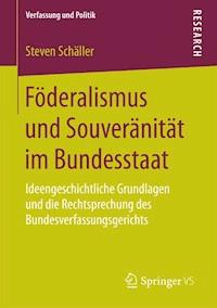 Föderalismus und Souveränität im Bundesstaat - Steven Schäller - ebook