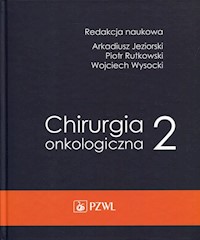 Chirurgia onkologiczna Tom 2 -  - książka