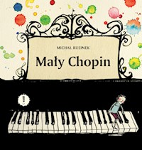 Mały Chopin - Rusinek Michał - książka