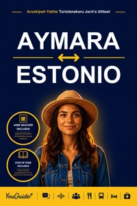 The Language Guide for Travelers - Aymara to Estonian - YouGuide - ebook