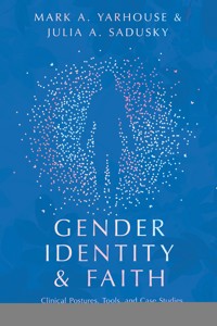 Gender Identity and Faith - Mark A. Yarhouse - ebook