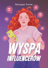 Wyspa influencerów - Turner Monique - książka