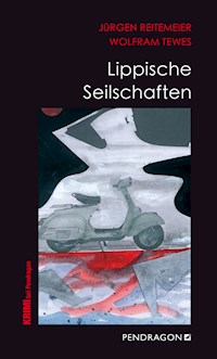 Lippische Seilschaften - Jürgen Reitemeier - ebook