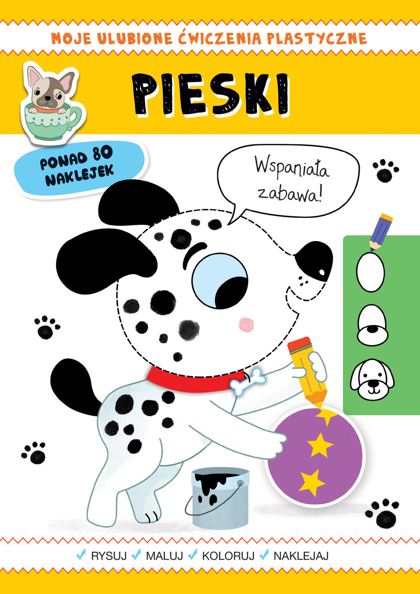 Moje ulubione ćwiczenia plastyczne. Pieski - Silvana Benaghi (ilustr.), Catriel Tallarico (ilustr.) - książka