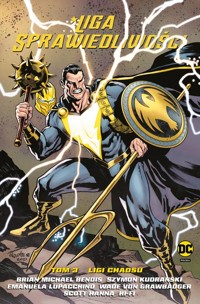 Liga Sprawiedliwości Ligi chaosu Tom 3 -  - książka