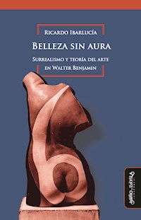 Belleza sin aura - Ricardo Ibarlucía - ebook