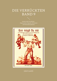 Die Verrückten Band 9 - Jakob Landolt - ebook