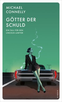 Götter der Schuld - Connelly Michael - ebook