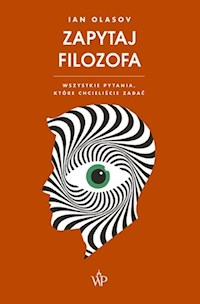 Zapytaj filozofa - Olasov Ian - książka