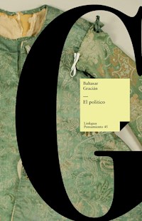 El político - Baltasar Gracián - ebook
