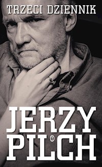 Trzeci dziennik - Jerzy Pilch - książka